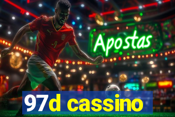 97d cassino